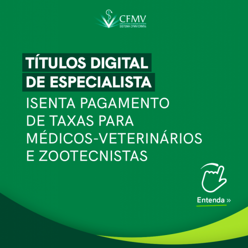 Título digital de especialista isenta pagamento de taxas para médicos-veterinários e zootecnistas