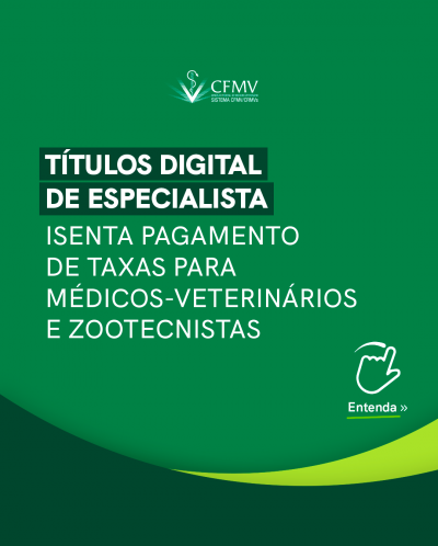 Título digital de especialista isenta pagamento de taxas para médicos-veterinários e zootecnistas