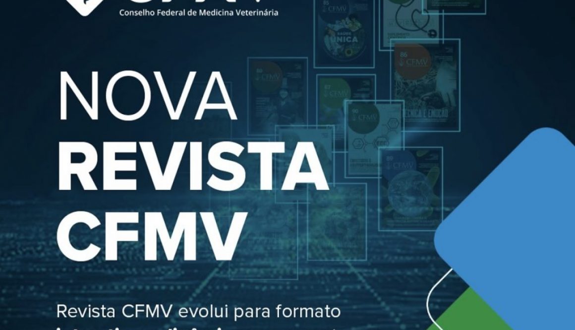 Uma visão para o futuro: CFMV lança revista em formato 100% digital com dinamismo e inovação