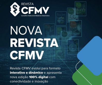 Uma visão para o futuro: CFMV lança revista em formato 100% digital com dinamismo e inovação